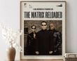 The Matrix Reloaded Sci-Fi Movie Poster Print, Modern Film Quote Posters, Vintage Retro Wall Art Home Decor Framed Cinematic Poster Gift