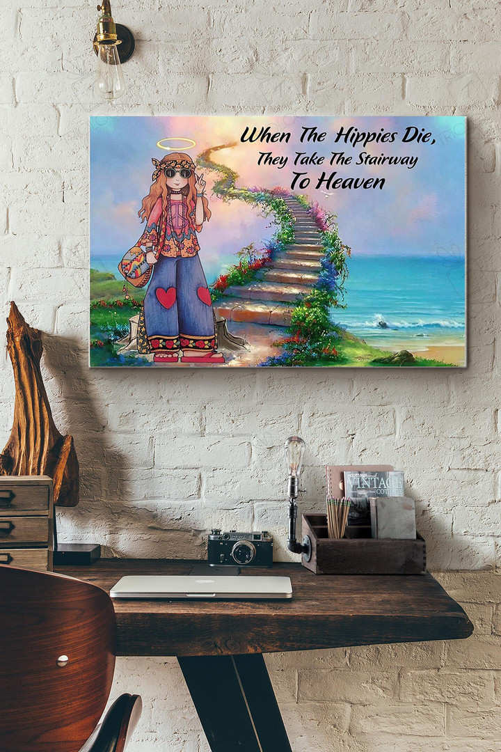 When The Hippies Die Thay Take The Stairway To Heaven Hippie Girl Canvas Painting Ideas, Canvas Hanging Prints, Gift Idea Framed Prints, Canvas Paintings Wrapped Canvas 8x10
