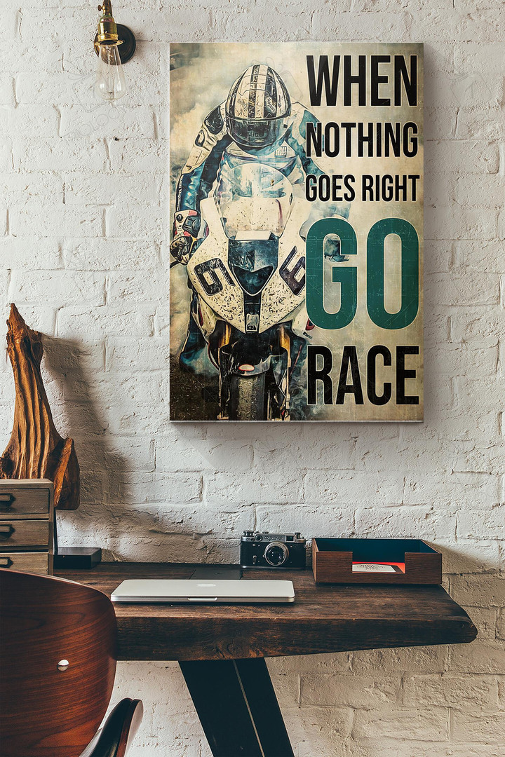 When Nothing Goes Right Go Race Canvas Painting Ideas, Canvas Hanging Prints, Gift Idea Framed Prints, Canvas Paintings Wrapped Canvas 8x10