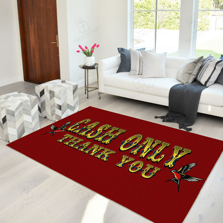 Cash Only Thank You Area Rug For Tattoo Shop, Bars, Nightclubs and other Bussiness Hot Rod Rug For Garage, Automotive Garage Rug