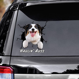Haulin' Auss Australian Shepherd Crack Car Decals, Gift For Dogs Lover, New Driver Sticker 12x12IN 2PCS