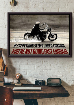 Motorcycle Everything Seems Under Control For Garage Decor Motobike Retro Print Rider Framed Matte Canvas 12x16