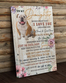 Bulldog To My Daughter Just Do Your Best Birthday Gift Christmas Family From s Mothers Days Father Idea For Decor Home Poster 12x18in