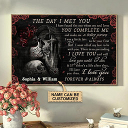 Personalized Bespoke Custom Meaningful Gift Skull The Day I Met You  36x24in Poster