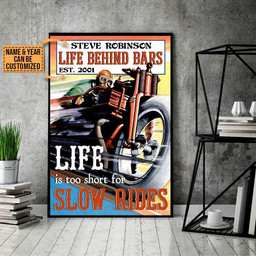 Personalized Bespoke Custom Meaningful Gift Motorcycling Life Behind Bar  24x36in Poster
