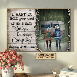 Personalized Bespoke Custom Meaningful Gift Camping Camper Couple I Want To Hold Your Hand  36x24in Poster