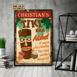 Personalized Bespoke Custom Meaningful Gift Tiki Bar If Youre Still Standing  24x36in Poster