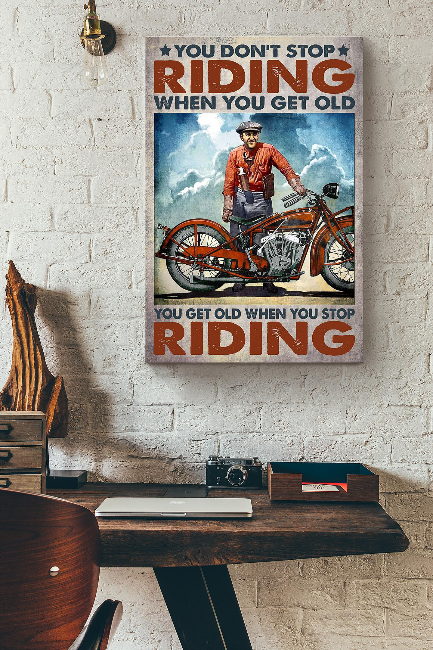You Dont Stop Riding Motorcycle When You Get Old You Get Old When You Stop Riding Motorcycle Canvas Painting Ideas, Canvas Hanging Prints, Gift Idea Framed Prints, Canvas Paintings Wrapped Canvas 8x10
