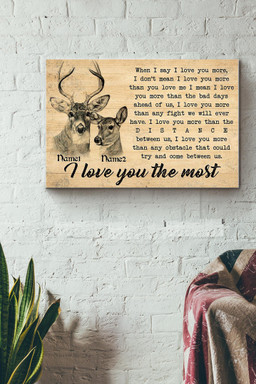 When I Say I Love You More I Love You The Most Deer Couple Canvas Painting Ideas, Canvas Hanging Prints, Gift Idea Framed Prints, Canvas Paintings Wrapped Canvas 12x16