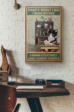 Tuxedo Cat Thats What I Do I Read Books I Drink Cocktails And I Know Things Canvas Painting Ideas, Canvas Hanging Prints, Gift Idea Framed Prints, Canvas Paintings Wrapped Canvas 8x10