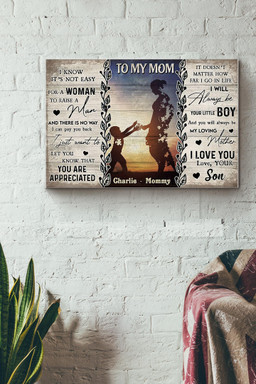 To My Mom I Will Always Be Your Little Boy Canvas Painting Ideas, Canvas Hanging Prints, Gift Idea Framed Prints, Canvas Paintings Wrapped Canvas 12x16