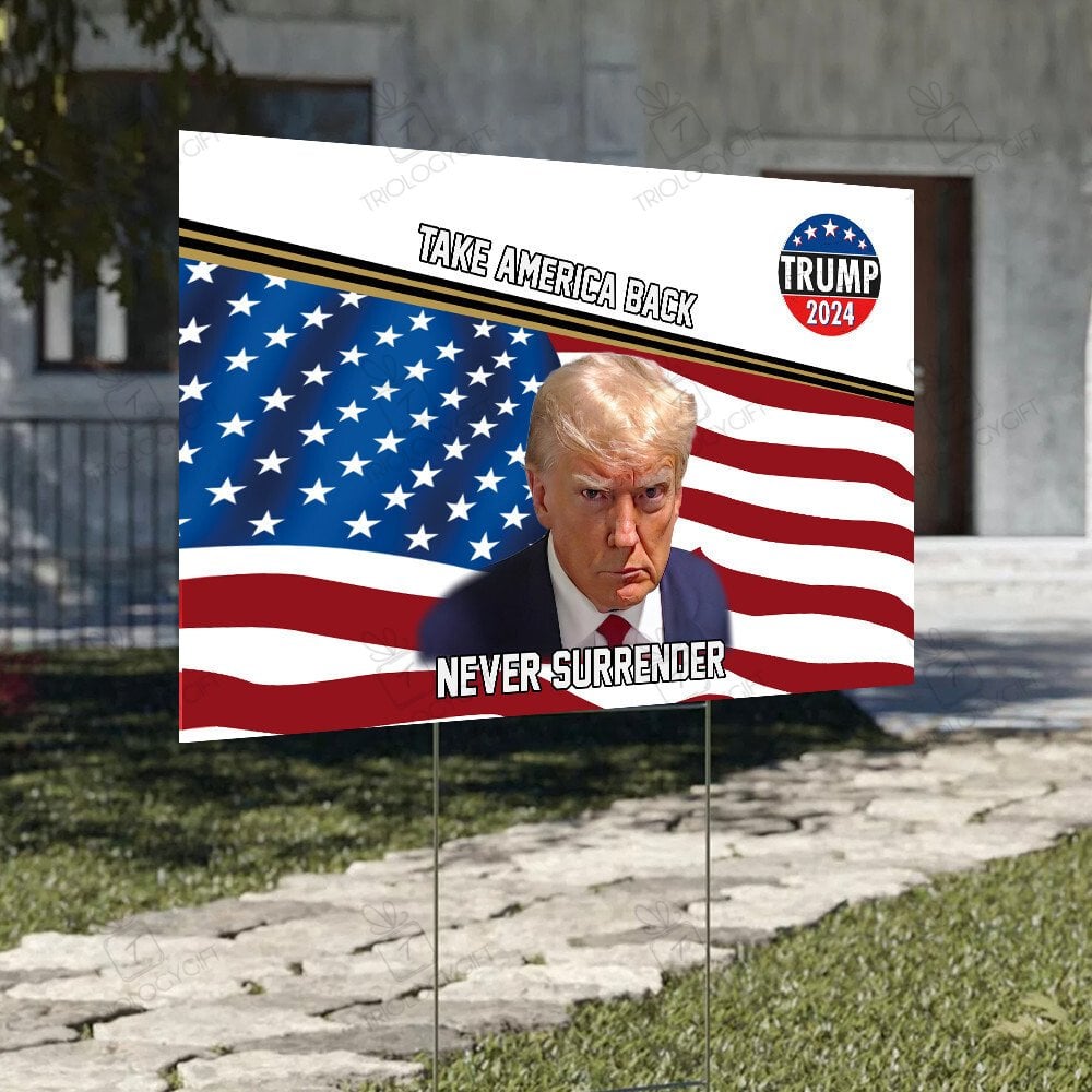 Trump 2024 Take America Back MAGA 2024 Yard Sign For Trump Voters ...