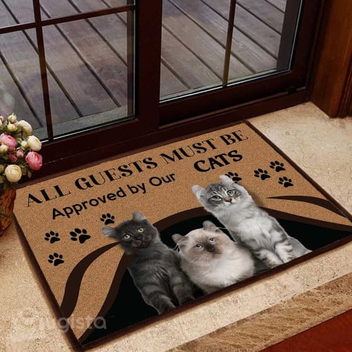 All Guests Must Be Approved By Our Cats 01 All Over Printing Doormat - A Great Gift for Home Decor