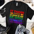 Apparel It Takes Courage To Grow Up And Be Who You Really Are Shirt Hoodie AP167