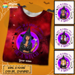 Personalized Be a Witch Hall Halloween 3D Galaxy Shirt Sweatshirt AP288