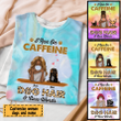 3D Apparel Personalized Caffein And Dog Hair Tiedye Shirt Tank Top AP218