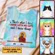 I Drink With My Cats And I Know Things, Cat Custom Tie Dye Shirt Tank Top Ap233