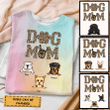 Dog Mom, Leopard, Tie Dye Shirt Tanktop AP266