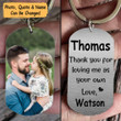 Thank You For Loving Me As Your Own - Gifts For Step Dad Steel Keychain KC048