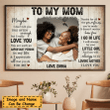 To My Mom From Daughter Personalized Poster PT0073