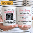 Happy Mother's Day - I Can't Wait To Meet You Personalized Mug DW022