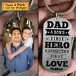 Dad A Son's First Hero A Daughter's First Hero Personalized Steel Keychain KC045