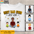 Best Dad Ever Man Sitting With Kids Personalized Shirt Sweatshirt Hoodie AP851