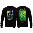 Pelé 10 RIP We Will Never Forget You Black Sweater