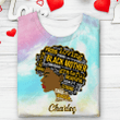 Black Mother Personalized Tie Dye Shirt Sweatshirt Hoodie AP698
