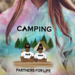 Camping Partners For Life Personalized Tie Dye Shirt Sweatshirt Hoodie AP445