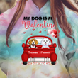 My Dogs Are My Valentine Truck Personalized Tie Dye Shirt Sweatshirt Hoodie AP579