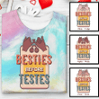 Besties Before Testes Tie Dye Shirt Sweatshirt Hoodie AP666