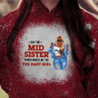 The Big/Mid/Lil' Sister Personalized Bleached Shirt Sweatshirt Hoodie AP660