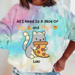 I Love Cats And Pizza Personalized Tie Dye Shirt Sweatshirt Hoodie AP614