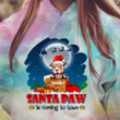 Santa Paw Is Coming Peeking Dog Tie Dye Christmas Shirt Sweatshirt Hoodie AP424