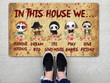 In This House We Are Cute Horror Movies Characters Personalized Doormat DO0019