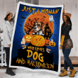 Fleece Blanket Just A Woman Who Loves Dog and Halloween FBL021
