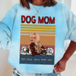 Dog Mom, Dog Personalized Tie Dye Shirt Sweatshirt Hoodie AP413