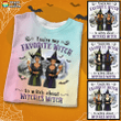 Personalized Halloween Fall Witch Friends 3D Tie Dye Shirt Sweatshirt AP286