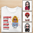 Legend Wife Mom Grandma Personalized T-shirt Sweatshirt Hoodie AP797