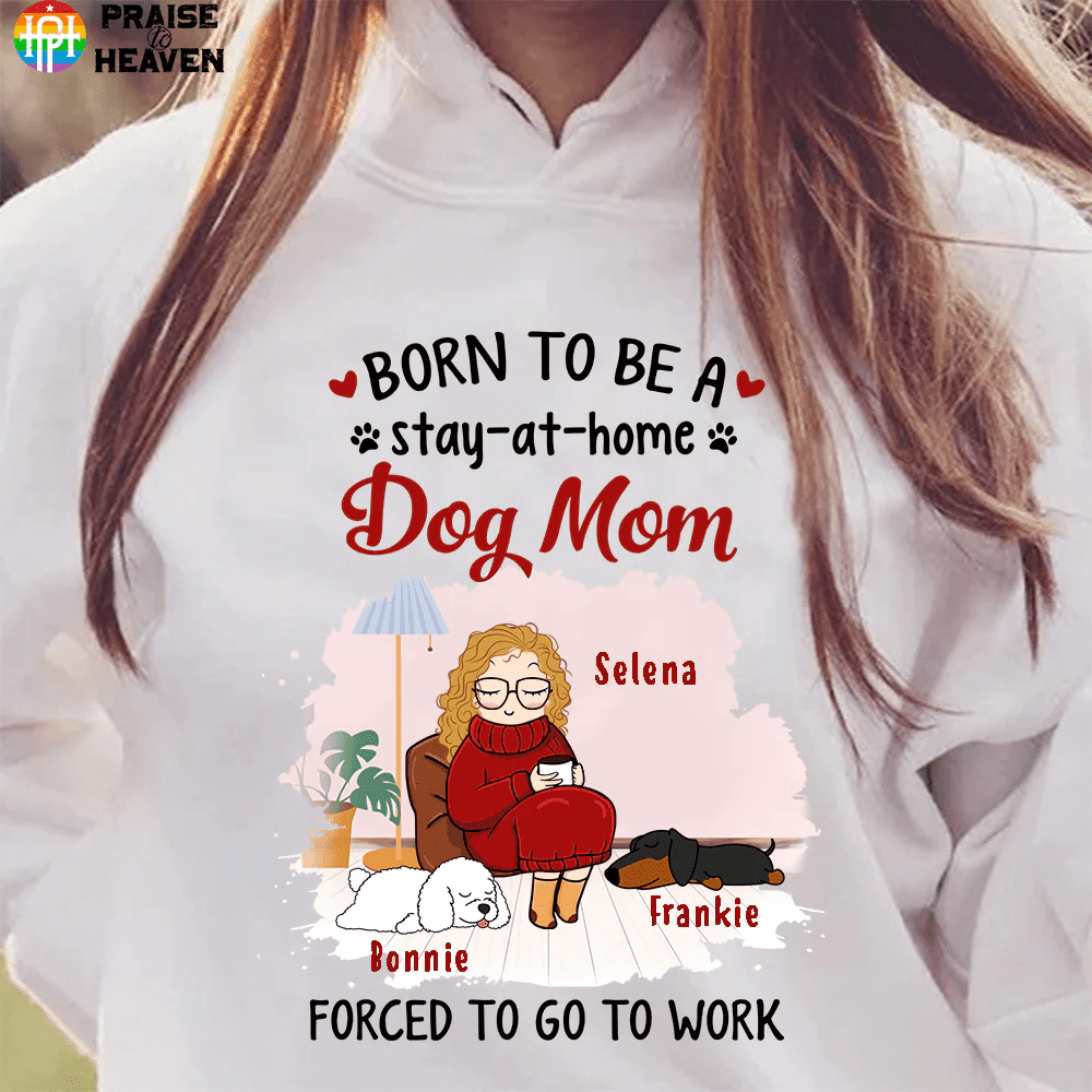 Chibi Girl Stay-At-Home Dog Mom Personalized T-shirt Sweatshirt Hoodie AP805