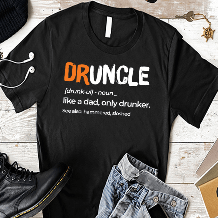 Father Day Gift Shirt Drunkle PTH-AP007