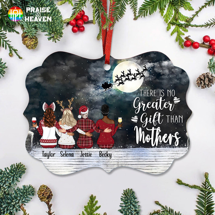 There is No Greater Gift Than Mothers Personalized Christmas Ornament OR0104