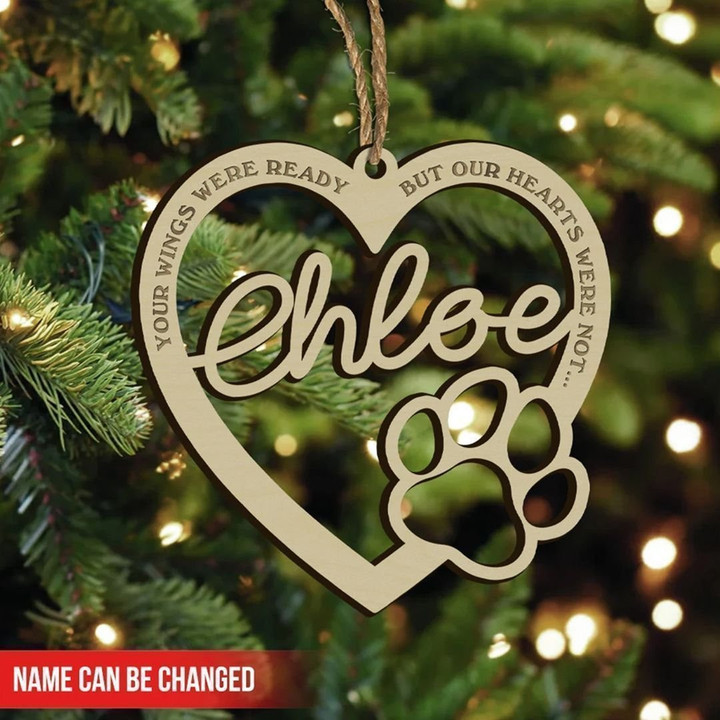 Your Wings Were Ready But Our Hearts Were Not, Personalized Pet Gift Engraved Christmas Ornament