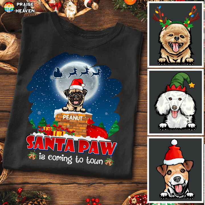 Santa Paw Is Coming Peeking Dog Christmas Shirt Sweatshirt Hoodie AP424