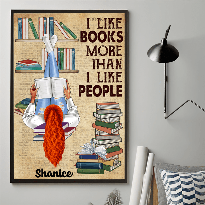 I Like Books More Than I Like People Personalized Poster PT0080