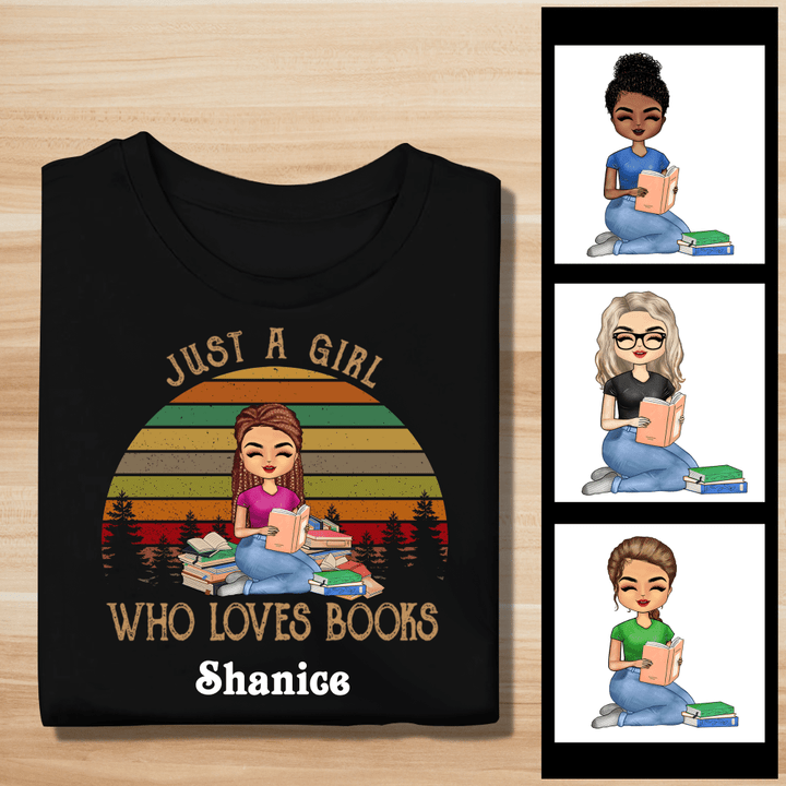 Just A Girl Who Loves Books Personalized Shirt Sweatshirt Hoodie AP741