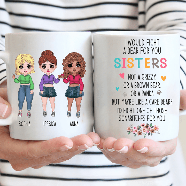 I Would Fight A Bear For You Besties Personalized Mug DW018