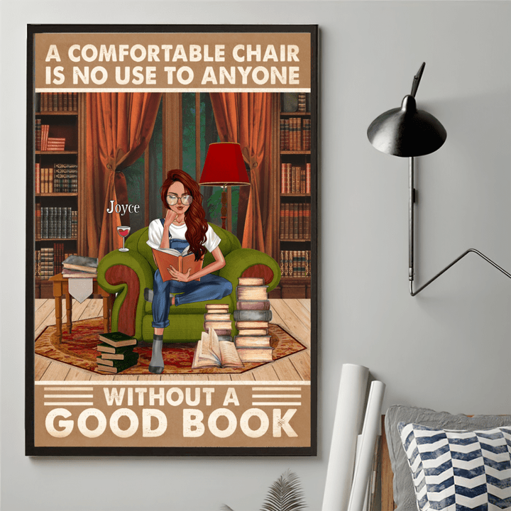 Book A Comfortable Chair Is No Use Personalized Poster PT0089