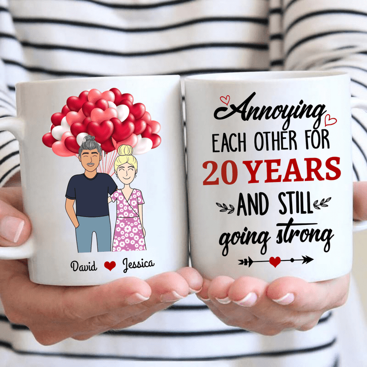 Annoying Each Other And Still Going Strong Personalized Mug DW010